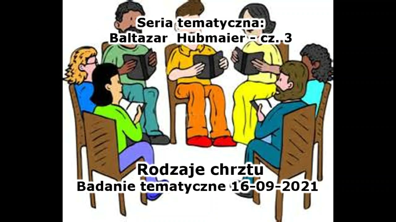 [Hubmaier #3] Rodzaje chrztu