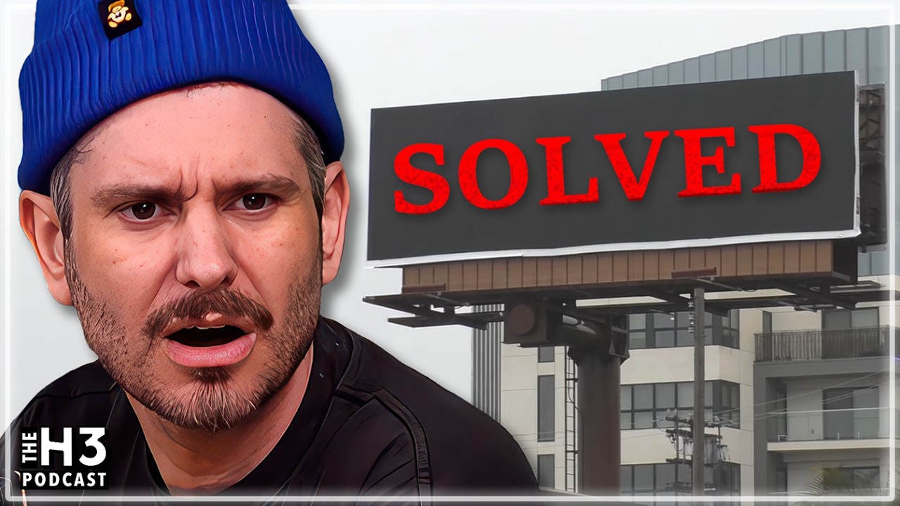 We Solved The Billboard Mystery. James Charles Made a Huge Mistake - H3 Show #236