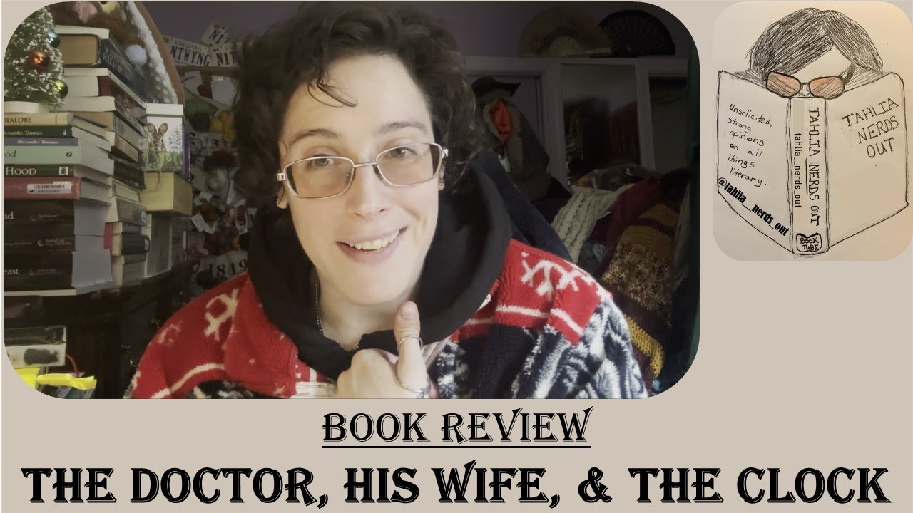 Book Review: The Doctor, His Wife, and the Clock