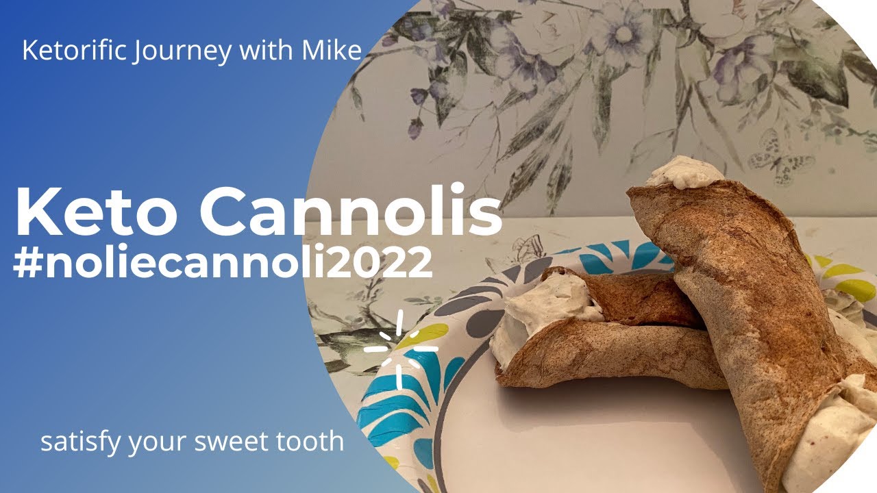 Keto Cannolis: Indulge in a Low-Carb Dessert | Easy Recipe Tutorial #noliecannoli2022