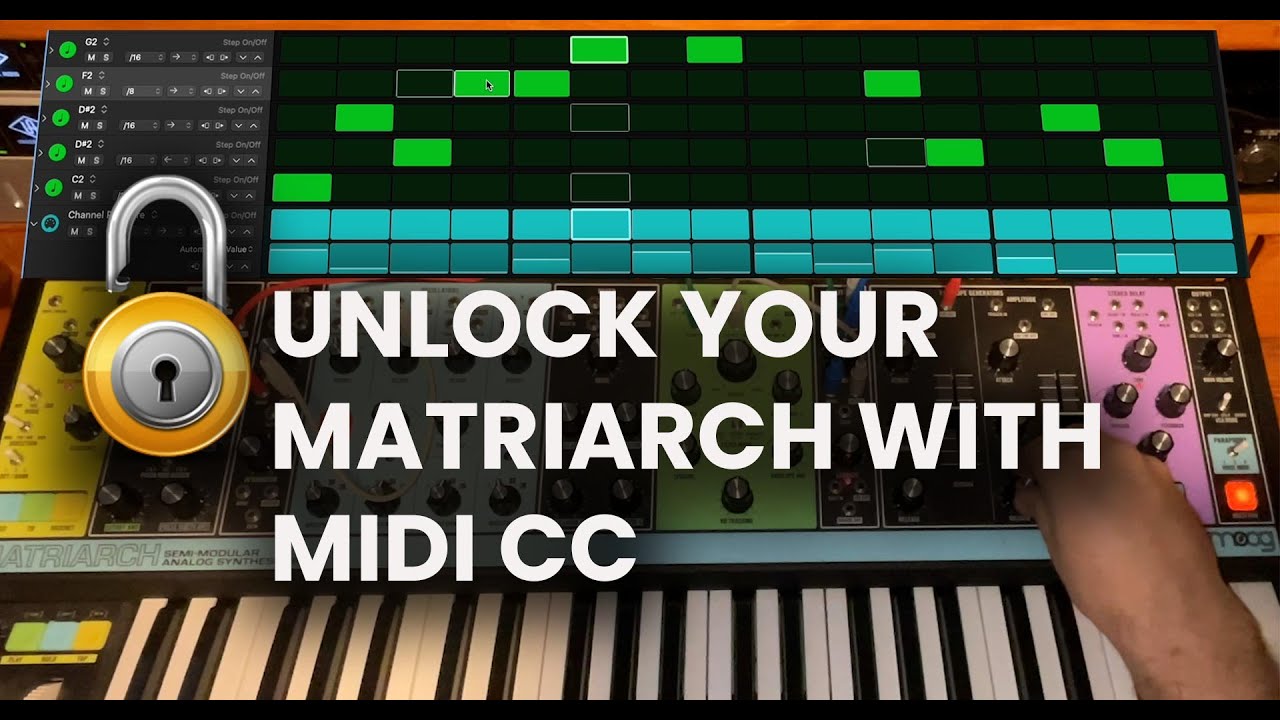 Unlock your Moog Matriarch's Secrets with Midi CC