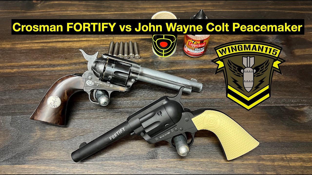 Crosman Fortify vs John Wayne Colt Peacemaker Revolver