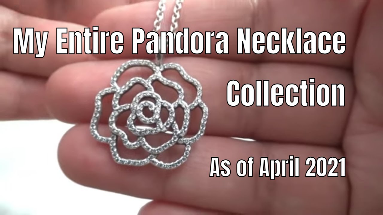 Pandora Necklace Collection Part 1 | April 2021