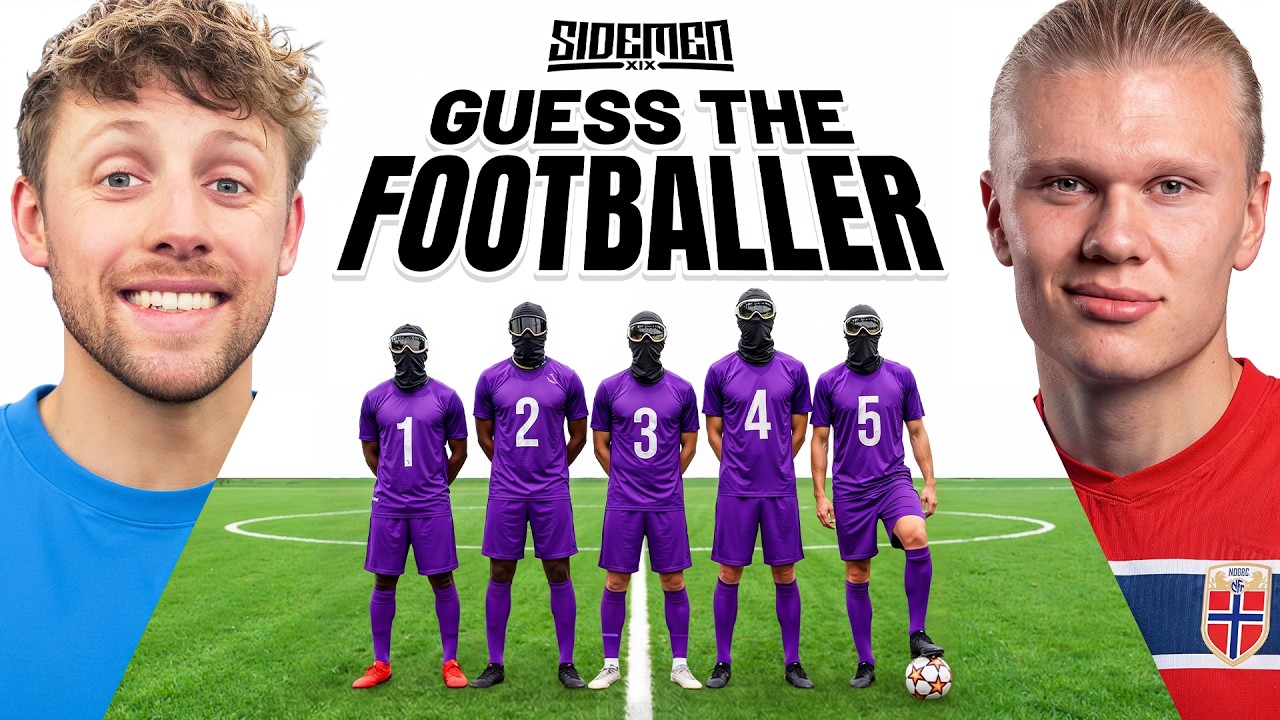 SIDEMEN GUESS THE FOOTBALLER ft Erling Haaland