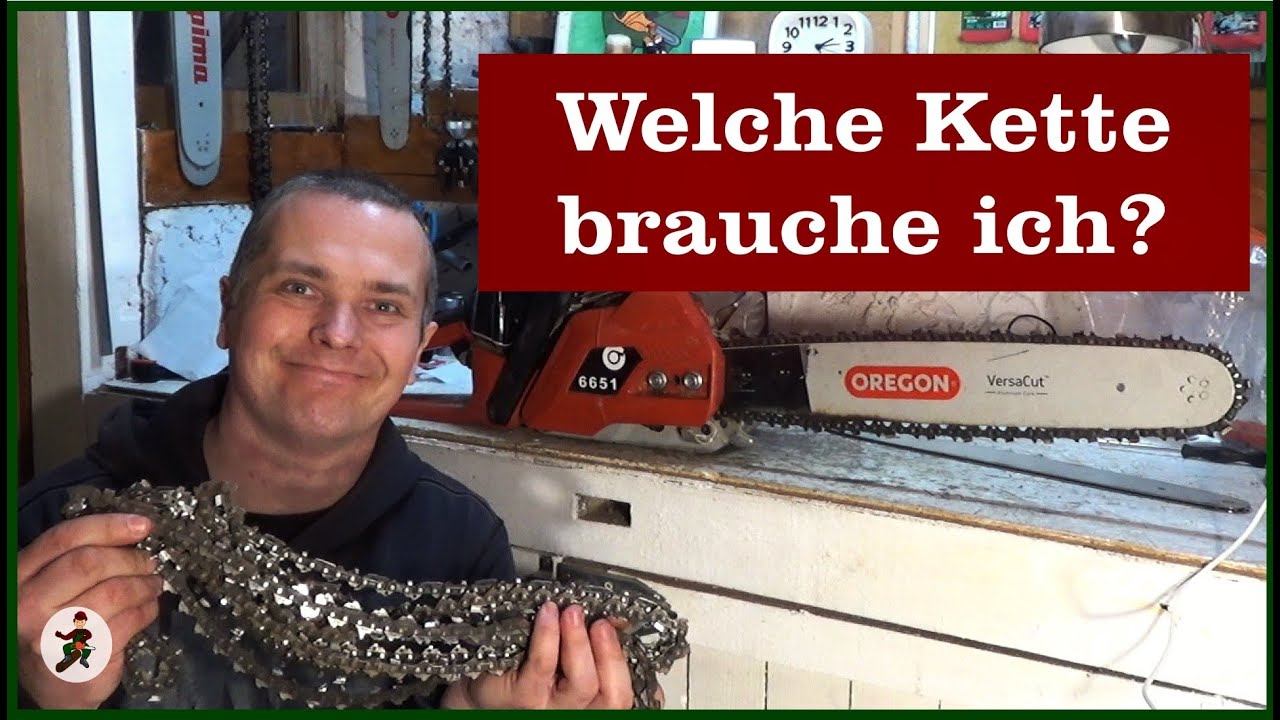 Welche Sägekette brauche ich?