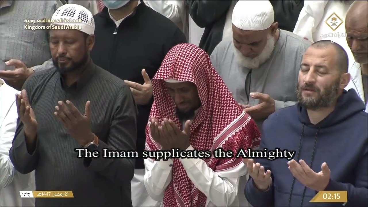 21st Ramadan 1447 Makkah Witr Sheikh Sudais