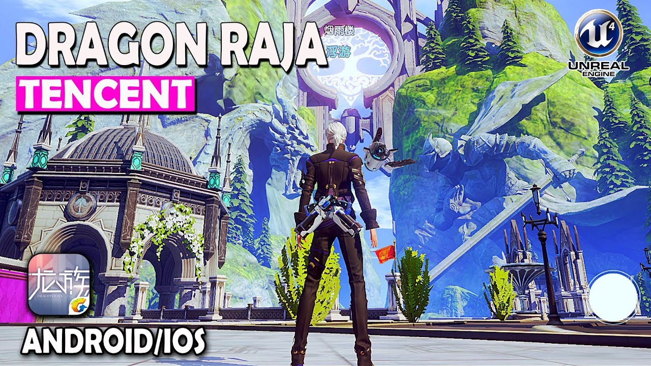 Dragon Raja (Tencent) - Unreal Engine 4 BETA Gameplay (Android/IOS)