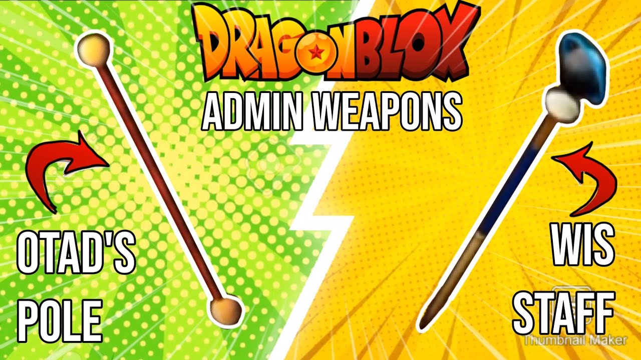 ADMIN WEAPON SHOWCASE | DRAGON BLOX