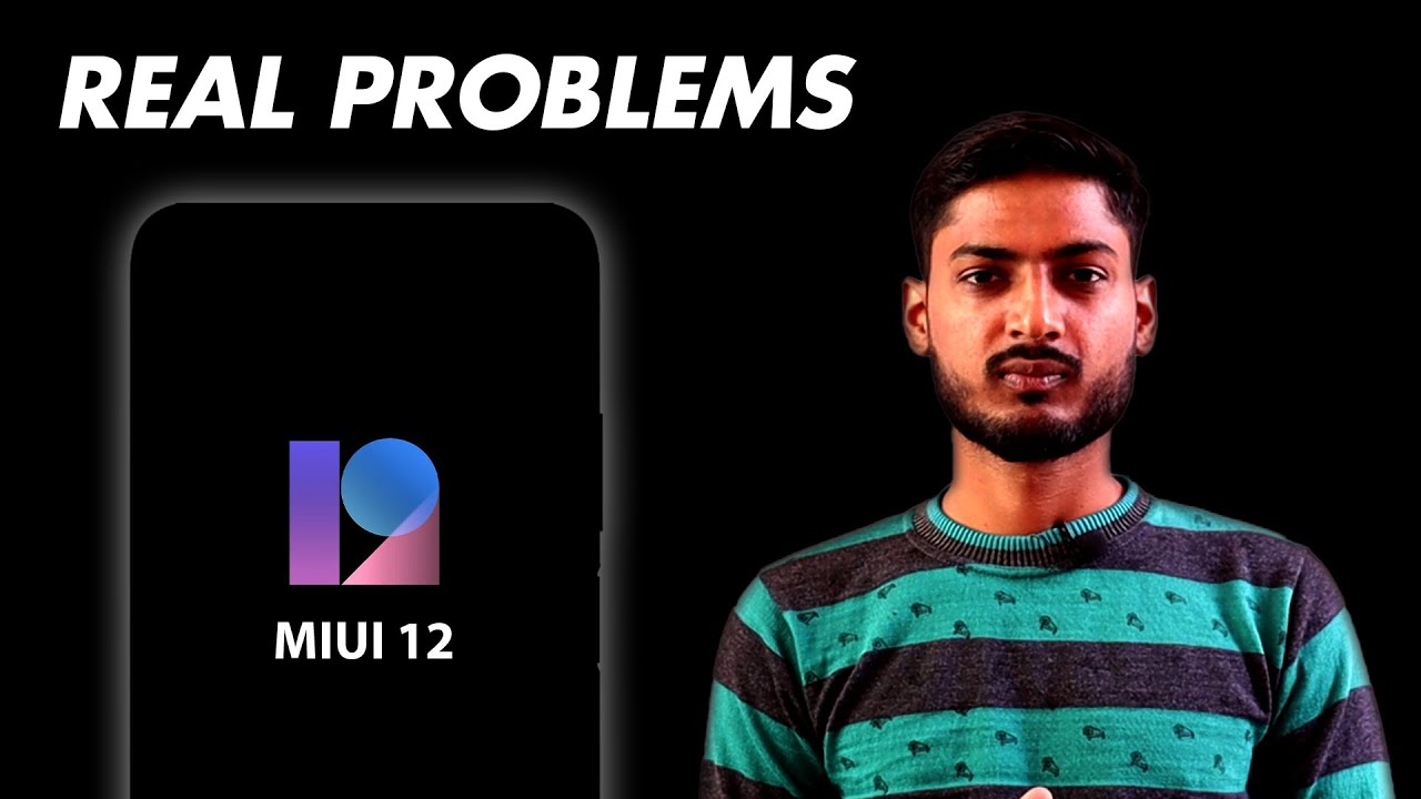 I Hate These MIUI 12 Bugs in My Xiaomi Phone | Problems With MIUI