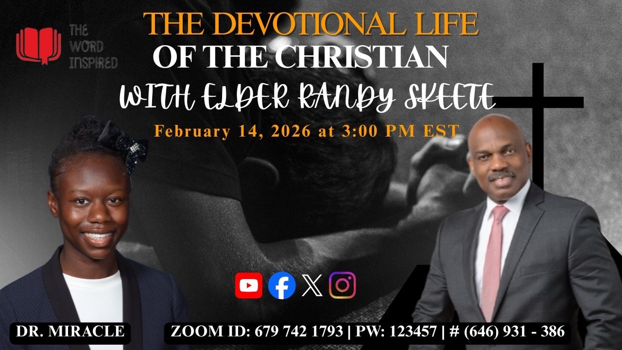 The Devotional Life of the Remnant with Elder Randy Skeete | Live