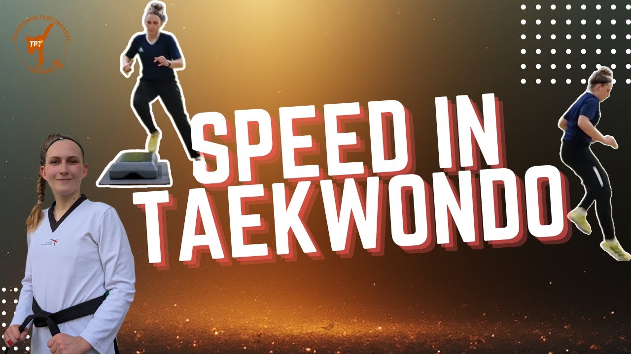 Speed Is Trainable! | Science behind Taekwondo Speed Training