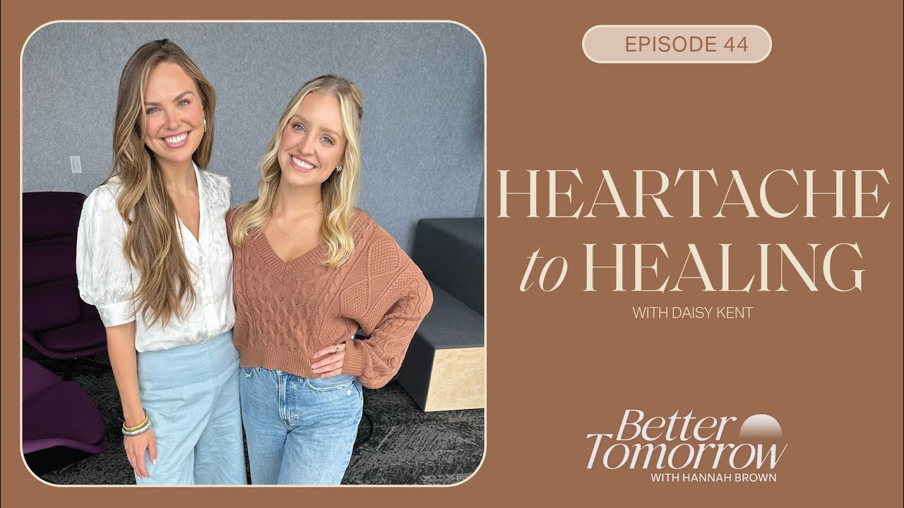 Heartbreak To Healing (w/ Daisy Kent)