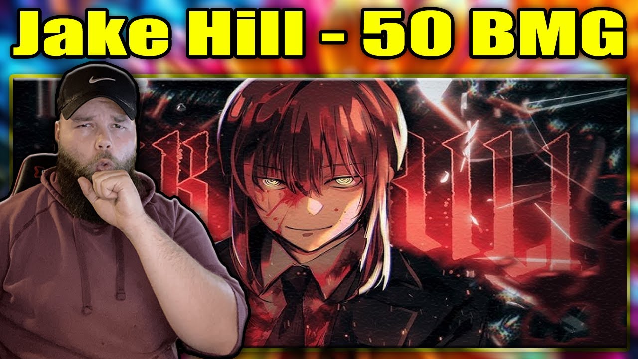 FIRST LISTEN TO: Jake Hill - 50 BMG {REACTION}