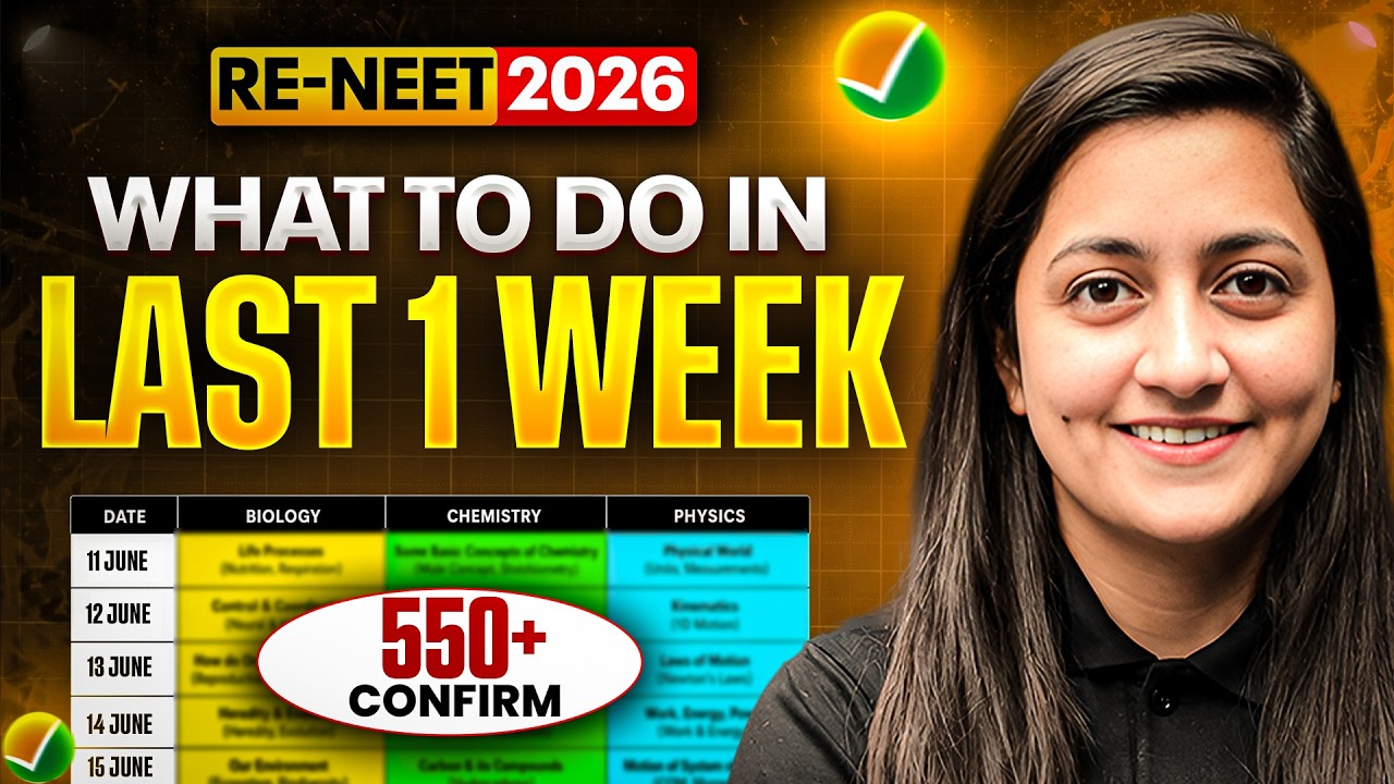 🔥 Last 7 Days = 550+ Marks? | My Final RE-NEET 2026 Strategy