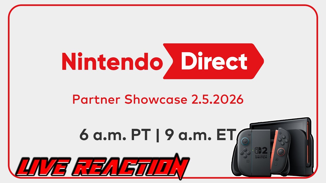🔴BRING ON THE SWITCH 2 PORTS!! | Nintendo Direct Partner Showcase 05/02/2026 | LIVE REACTION🔴