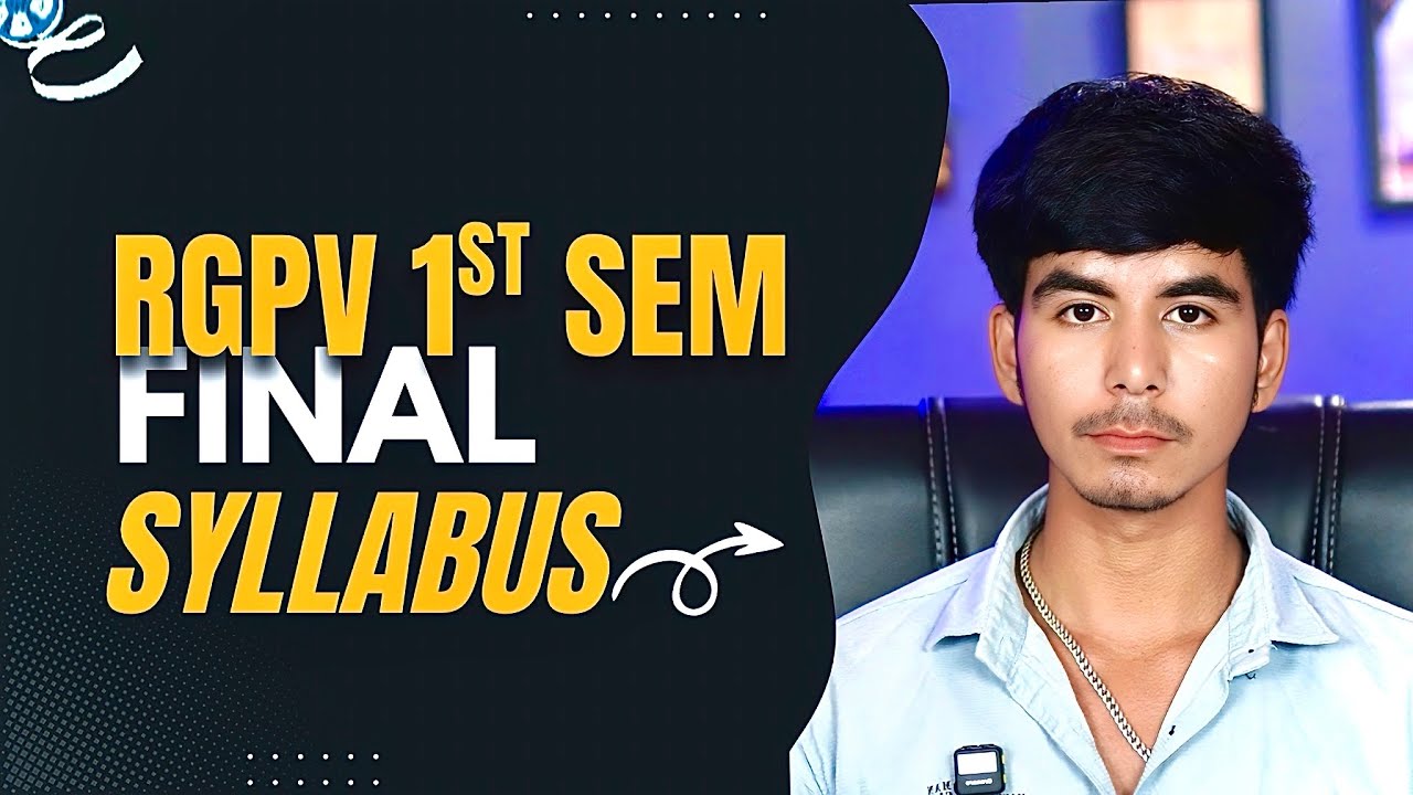 1st Semester RGPV Final Roadmap | Subjects And Complete Syllabus | 