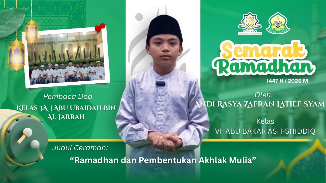 Ceramah Ramadhan | Ramadhan dan Pembentukan Akhlak Mulia | Andi Rasya Zafran Latief Syam