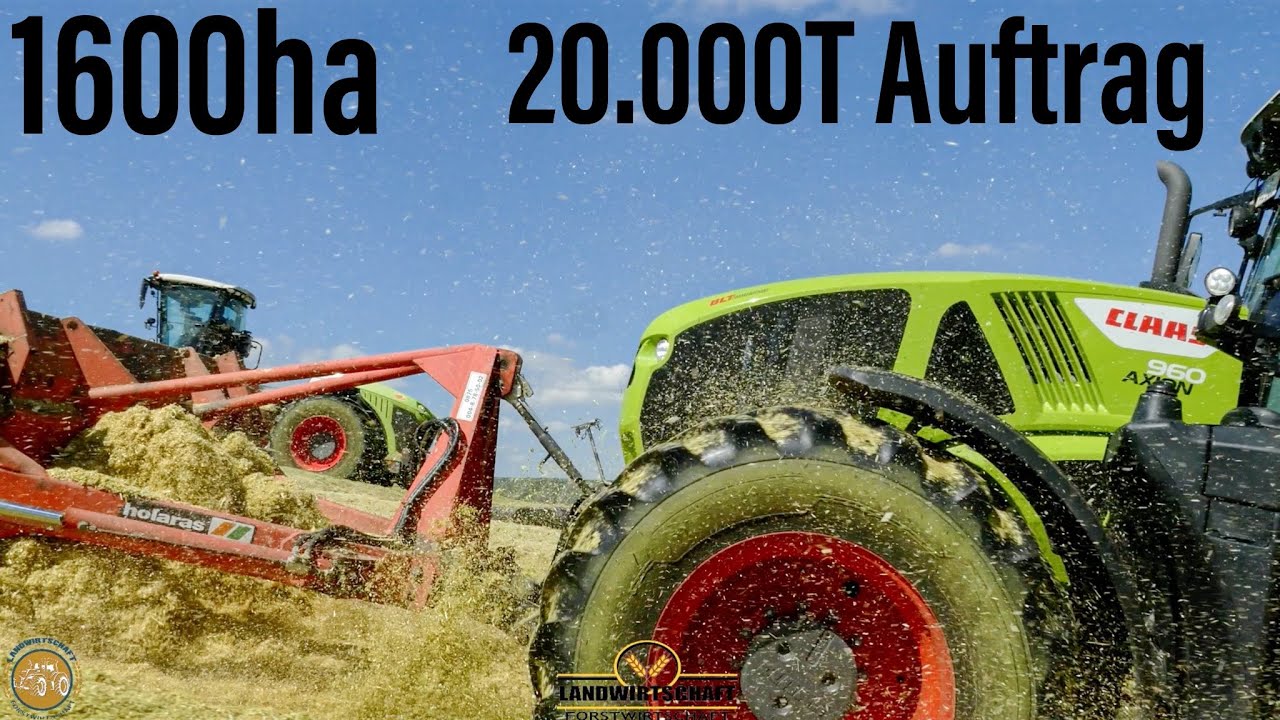 1600ha Ganzpflanzensilage (GPS) Der 20.000T Auftrag! 3 Silieren - 16 Abfahrer - 100% CLAAS Traktoren
