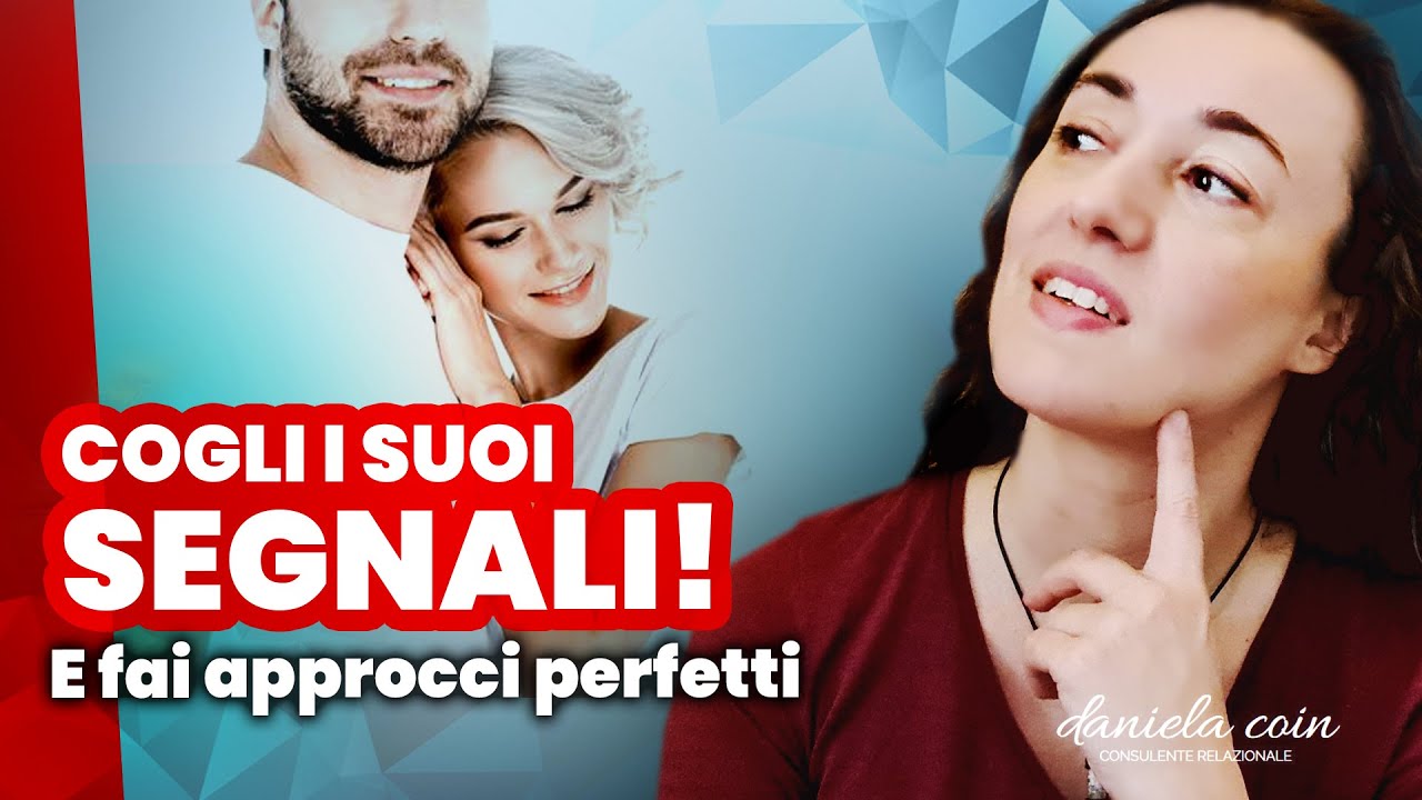 Approccio con una donna: come capire i segnali che una donna ti manda