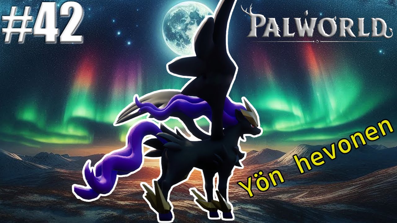 Palworld - Yön hevonen