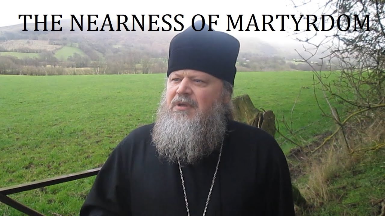THE NEARNESS OF MARTYRDOM