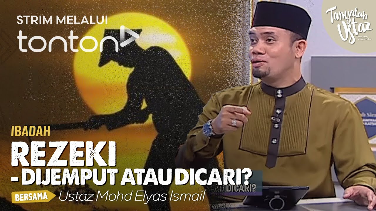 [FULL] Tanyalah Ustaz(2024) | Sat, Dec 14 - Ibadah: Rezeki - Dijemput Atau Dicari? | Tonton