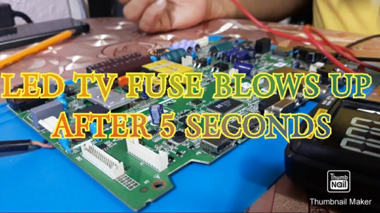 led TV fuse keeps blowing