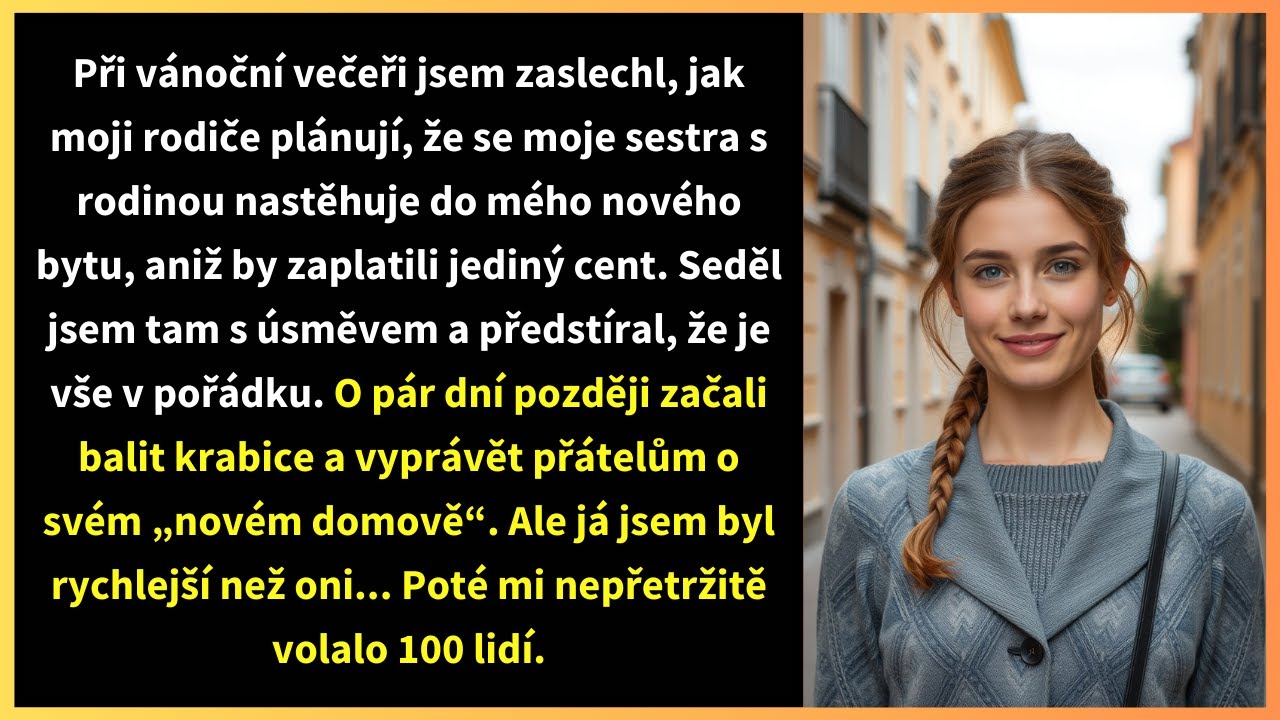 Při vánoční večeři jsem zaslechl, jak moji rodiče plánují, že se moje sestra s rodinou nastěhuje do