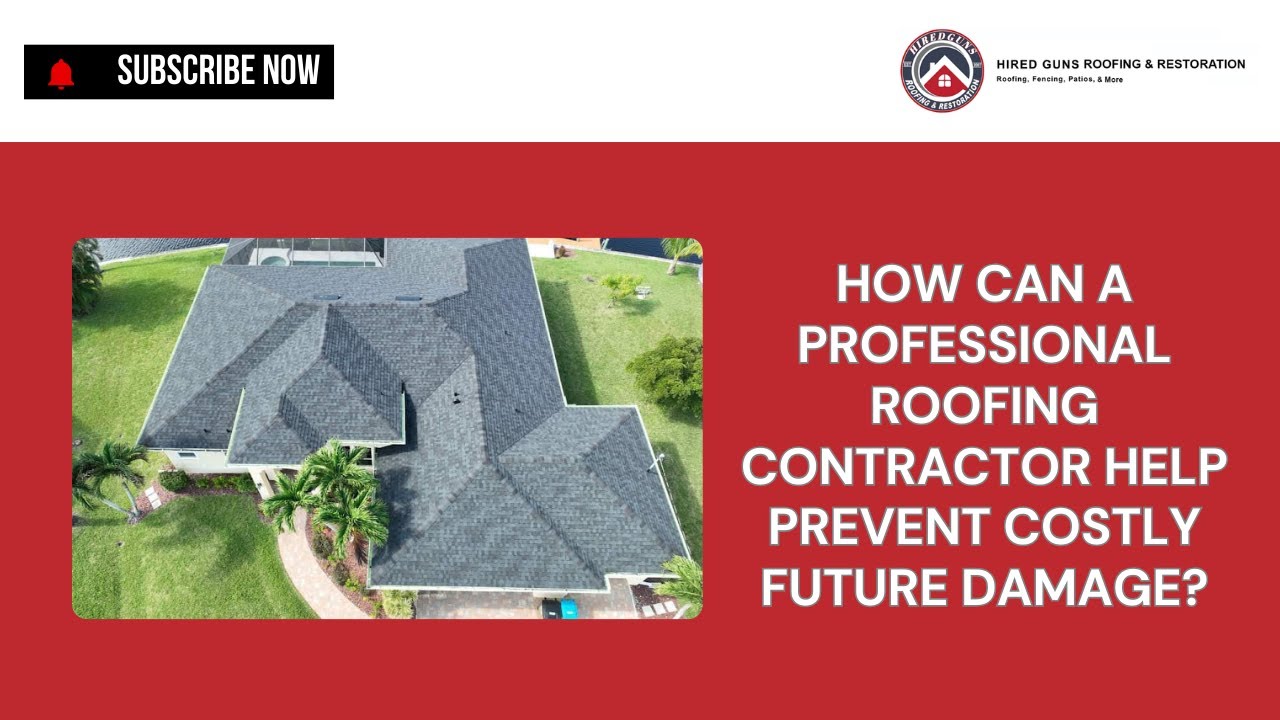 How Can a Professional Roofing Contractor Help Prevent Costly Future Damage?
