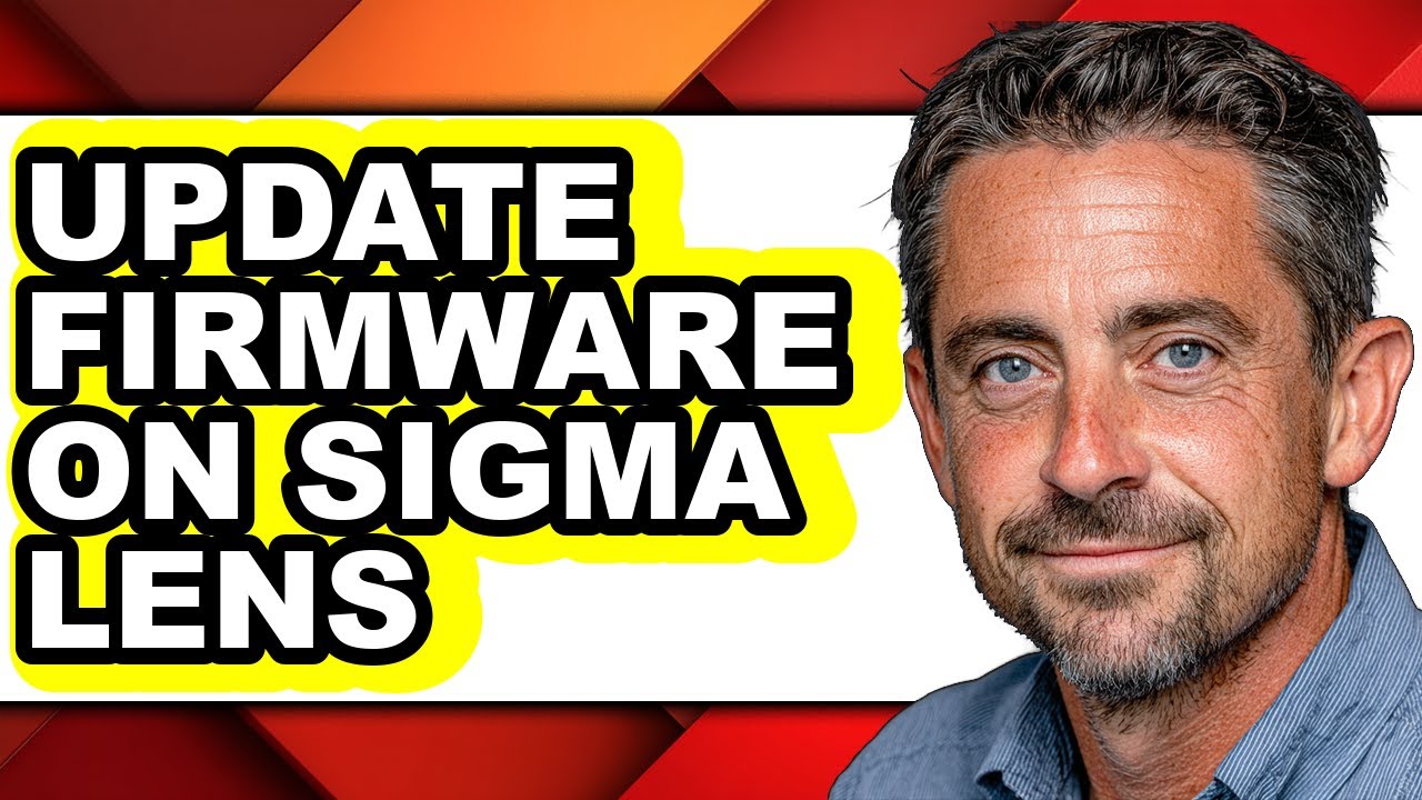 How to Update Firmware on Sigma Lens - Full Guide