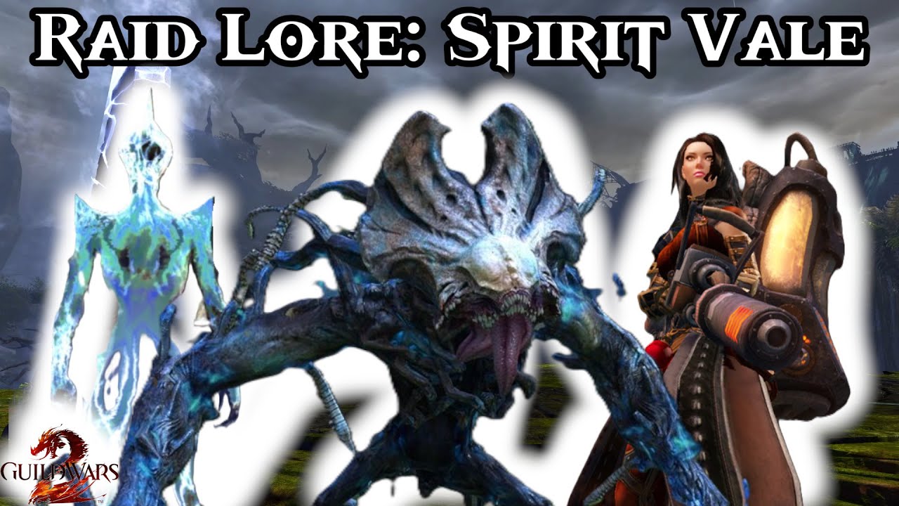 The Story of the Spirit Vale Raid EXPLAINED | Guild Wars 2 Lore