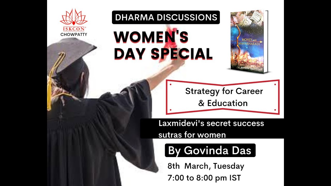 STRATEGY FOR CAREER & EDUCATION | WOMEN'S DAY SPECIAL | DHARMA DISCUSSIONS | HG Govind Das