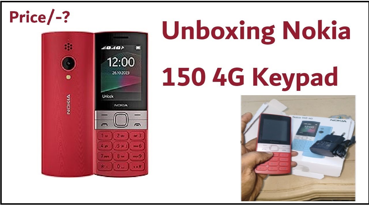 Распаковка мобильного телефона Nokia 150 4G с клавиатурой, информация о цене