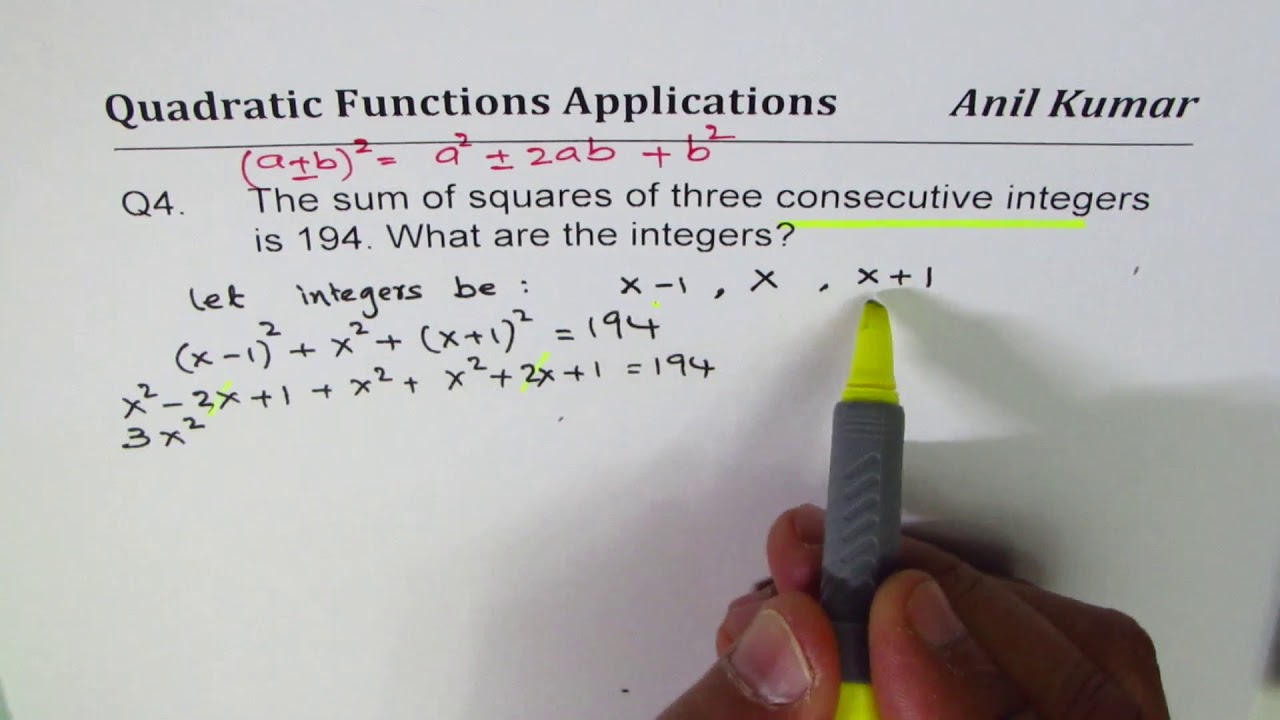 Q4 Sum of squares of three consecutive integers is 194 Quadratic Application