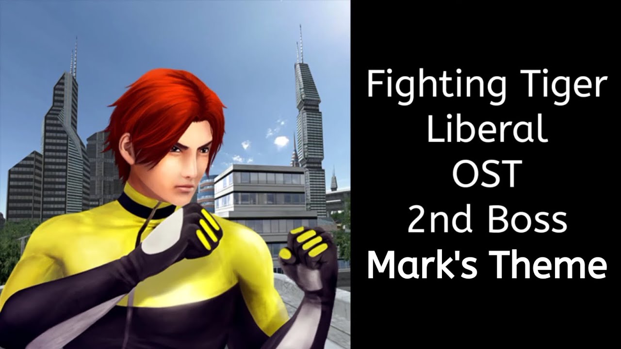 Fighting Tiger Liberal OST - 2nd Boss (Mark's Theme) ~The March of the Savage Tiger~