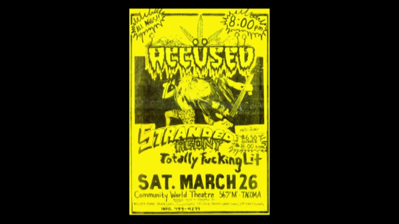 The Accused (live concert) - March 26th, 1988, Community World Theater, Tacoma, WA (audio only)