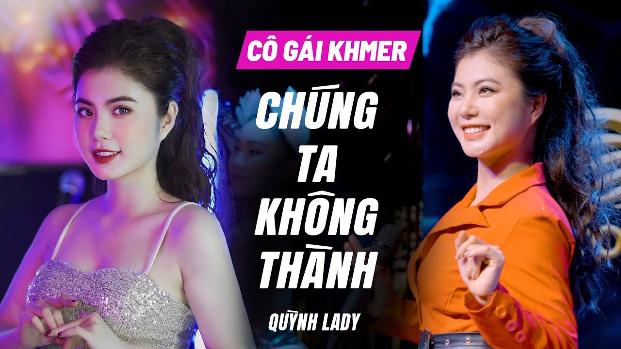 Song Đạt Media x Chúng Ta Không Thành | Quỳnh Lady x DJ Đạt Thoọc Lẹc -Người yêu hỡi cho dù chúng ta
