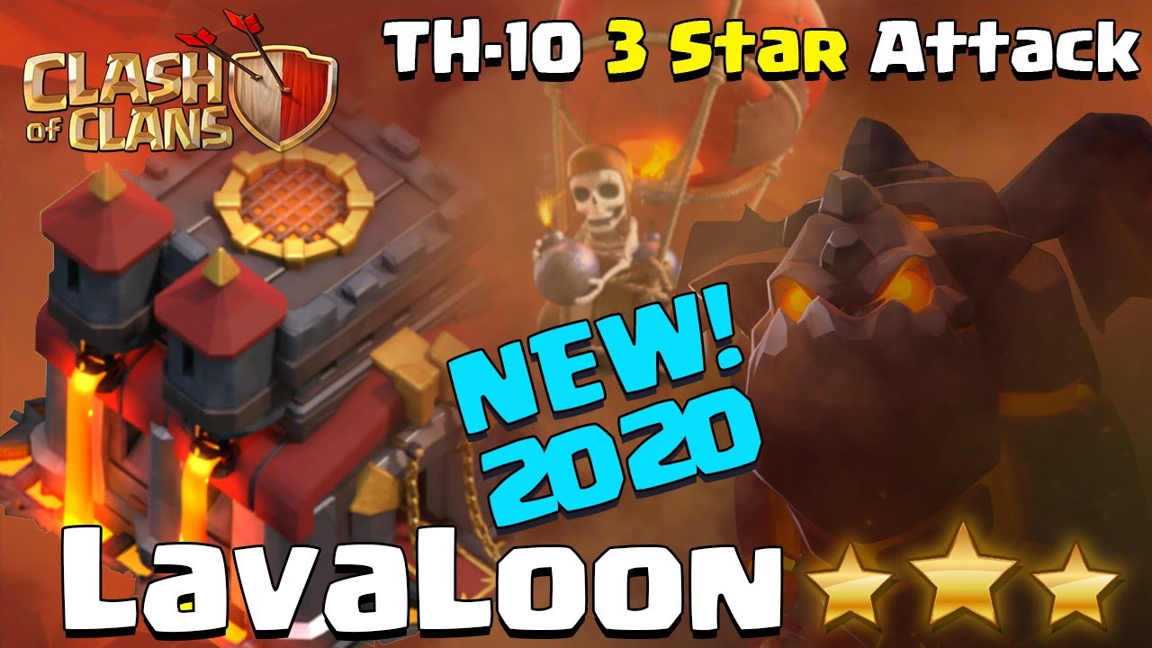 NEW! TH10 LavaLoon Attack Strategy 2020, Clan Wars, Lava Hound, Balloons - Clash of Clans