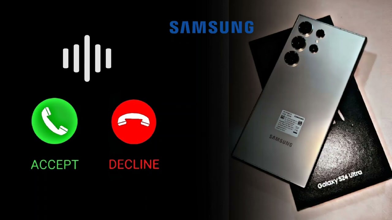 Samsung s24 ultra ringtone Samsung ringtone original 