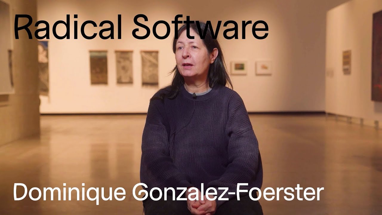 Dominique Gonzalez-Foerster – Radical Software
