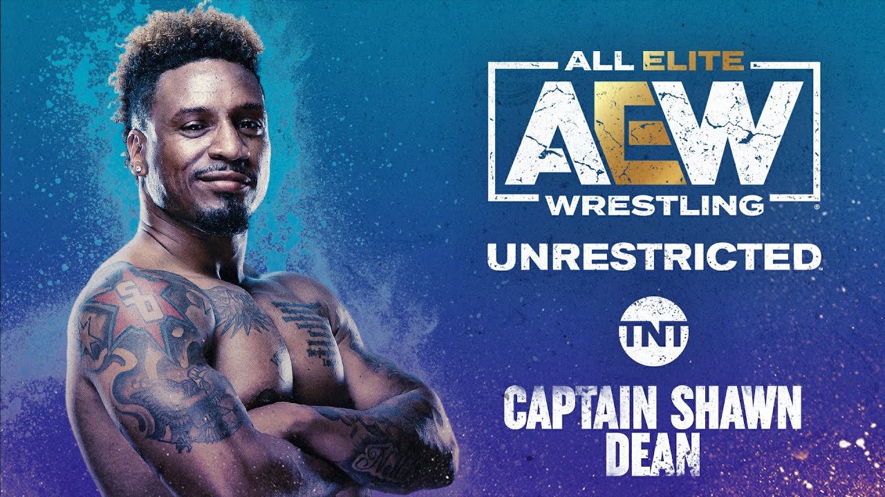 Captain Shawn Dean | AEW Unrestricted Podcast
