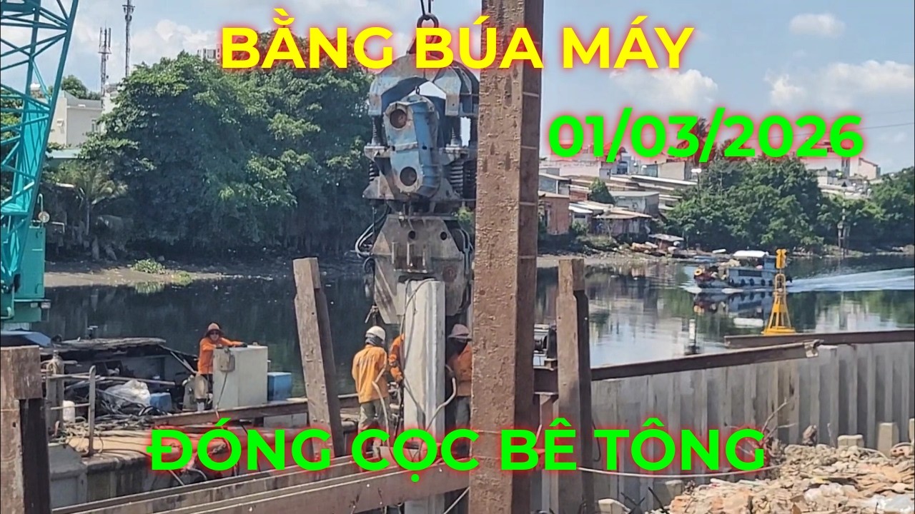 Xem đóng cọc bê tông bờ kè Bờ Bắc Kênh Đôi đường Hoài Thanh Quận 8 cũ ngày 01/03/2026