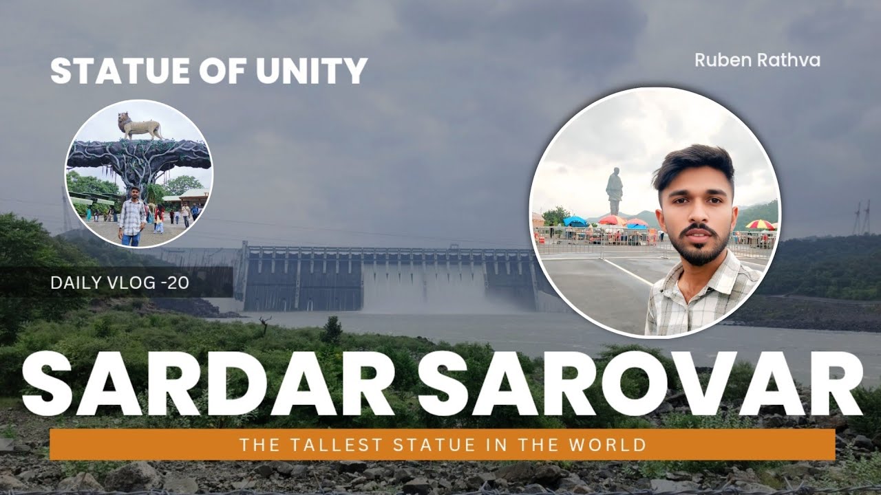 👉 Daily Vlog 20 | Sardar Sarovar Dam 🌊 Statue of Unity Tour 🗽 | Ruben Rathva #vlog #dailyvlog