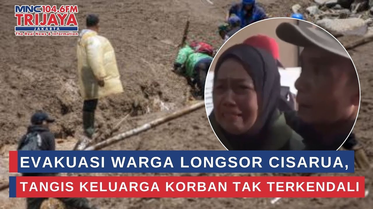 Evakuasi Warga Longsor Cisarua, Tangis Keluarga Korban Tak Terkendali | Trijaya Update