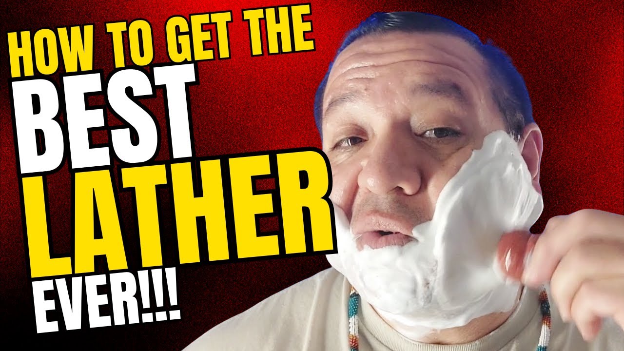 Lather Techniques | How-To Series
