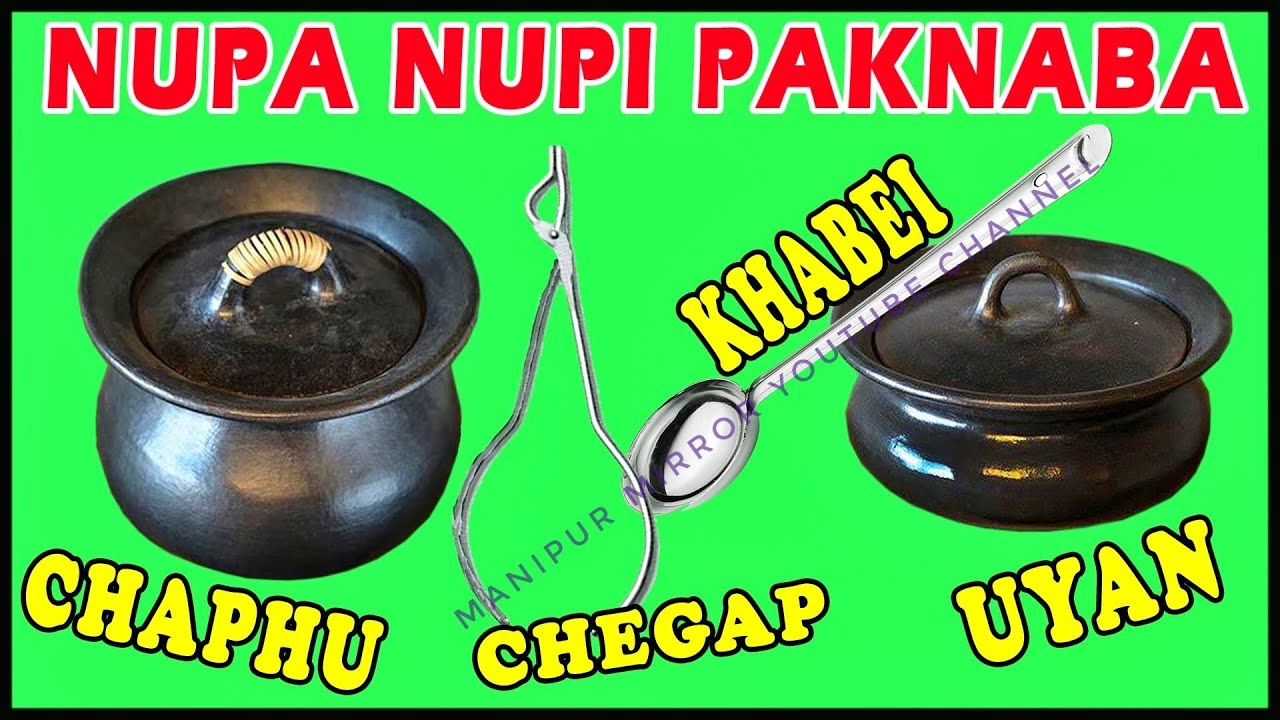 CHAPHU UYAN KHABEI CHEGAP || NUPA NUPI PAKNABA YENGBA || VIEWER CHOICE