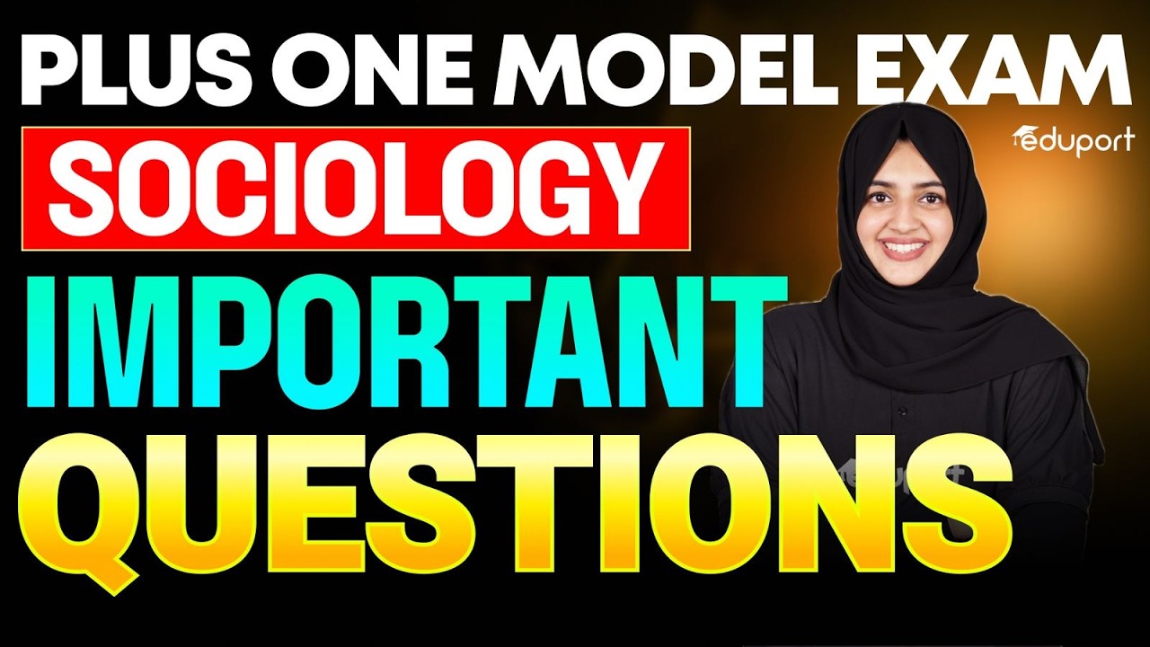 Plus One Sociology | Important Questions  | Eduport Plus One