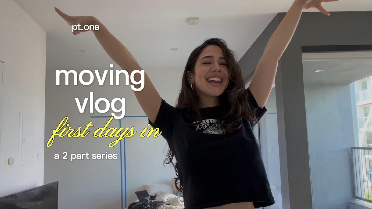 adulting is hard | moving vlog pt. 1
