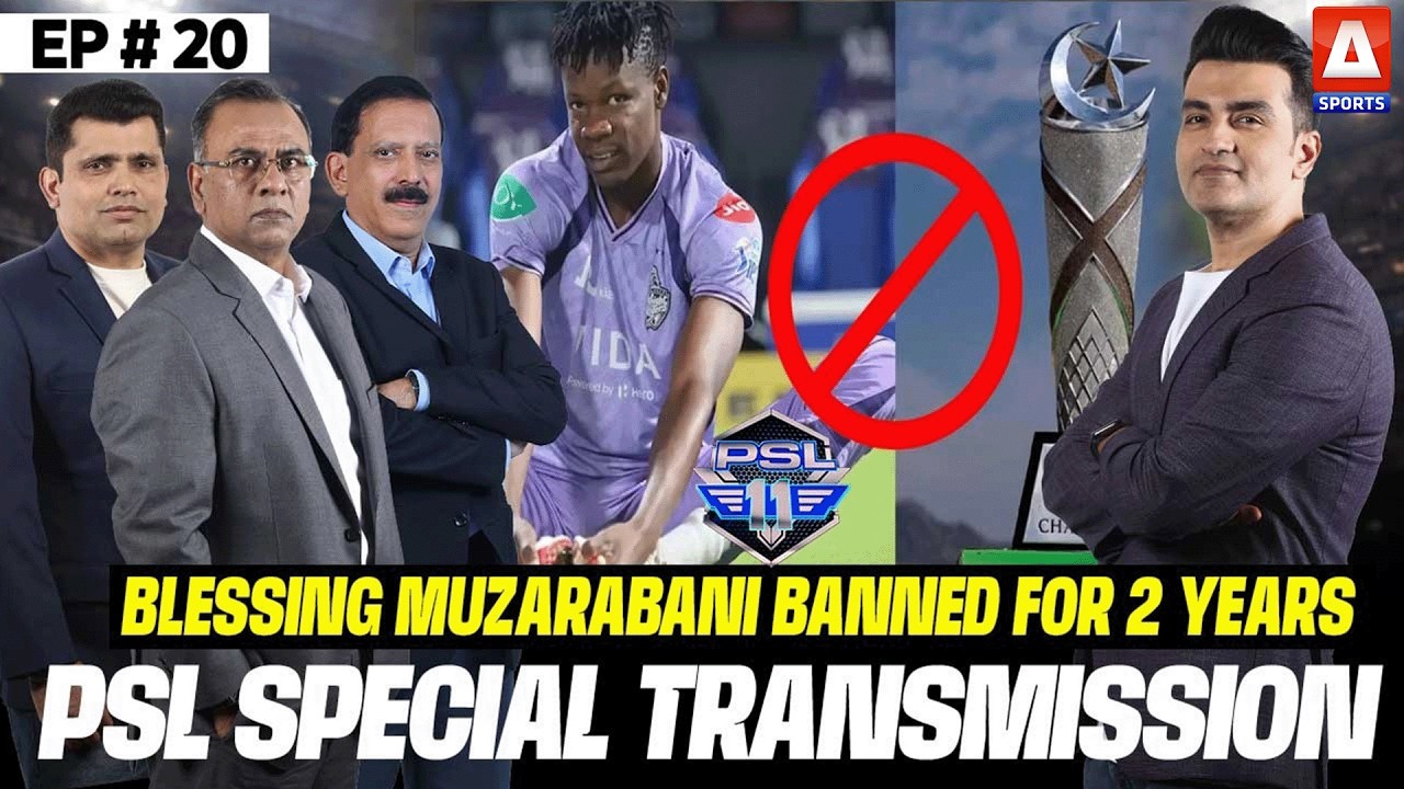 HBLPSL 11: Muzarabani Gets 2-Year Ban in PSL 11 | Special Transmission | 14th April 2026 | A Sports