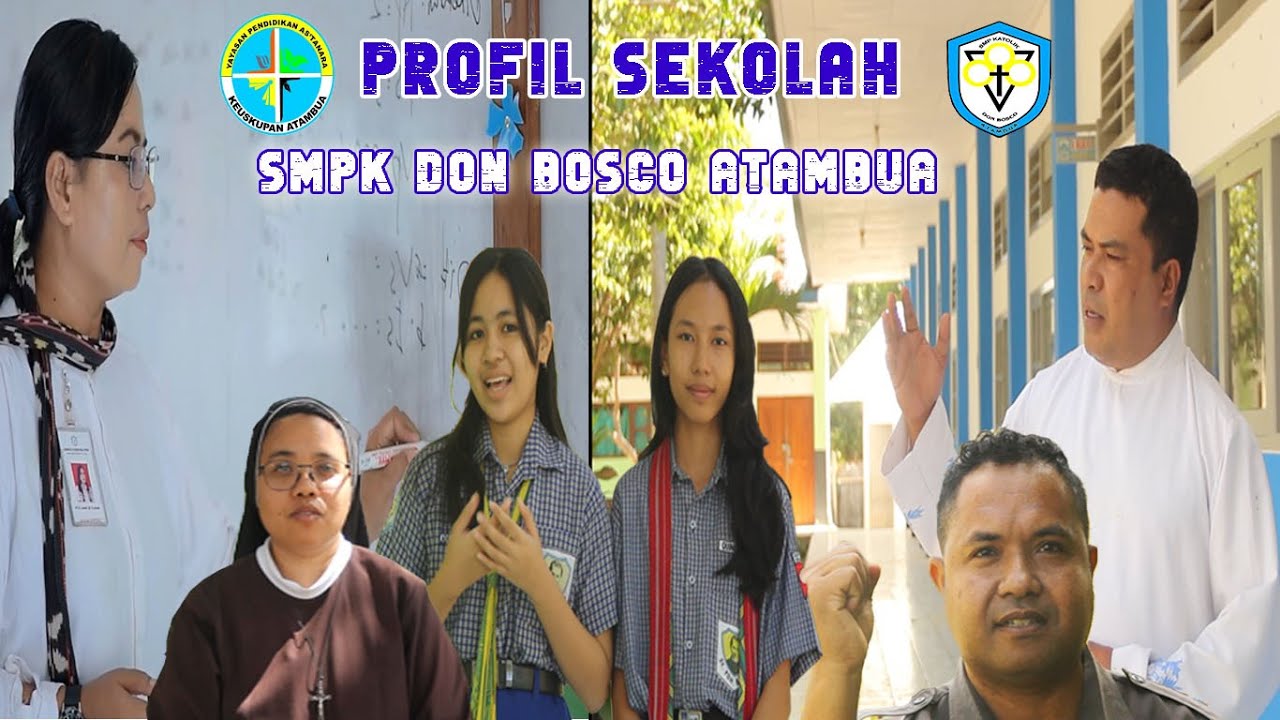 PROFIL SEKOLAH SMPK DON BOSCO ATAMBUA 2023